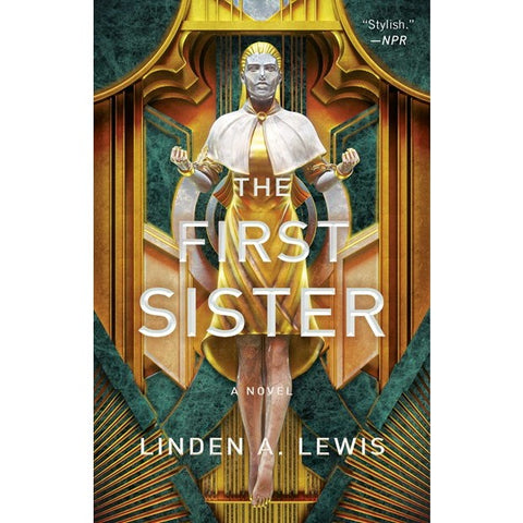 The First Sister (The First Sister Trilogy, 1) [Lewis, Linden A]