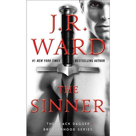 The Sinner (Black Dagger Brotherhood, 18) [Ward, J. R.]