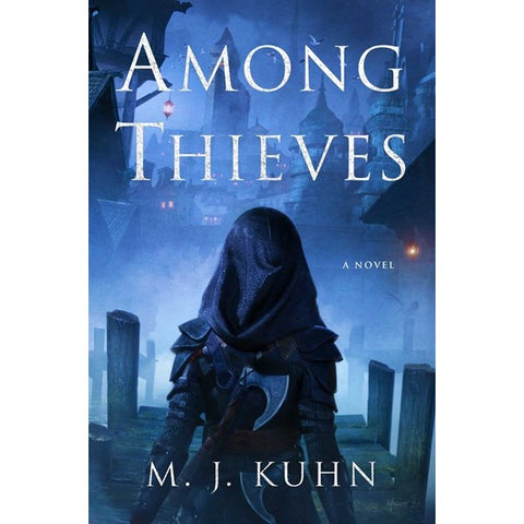 Among Thieves [Kuhn, M J]