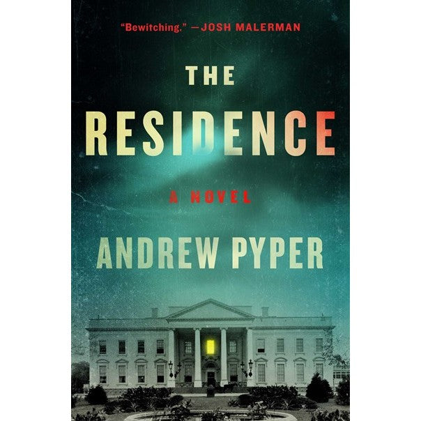 The Residence [Pyper, Andrew]