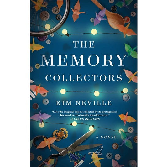 The Memory Collectors [Neville, Kim]