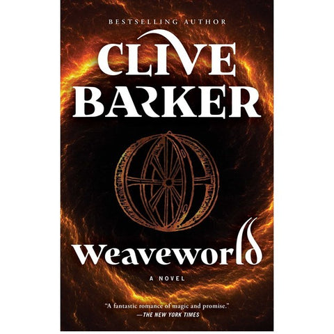 Weaveworld [Barker, Clive]