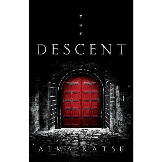 The Descent (Taker Trilogy, 3) [Katsu, Alma]