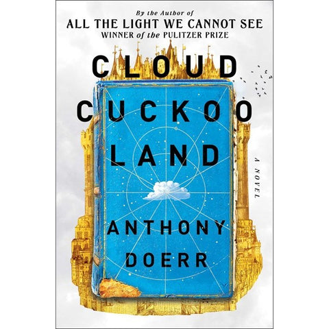 Cloud Cuckoo Land [Doerr, Anthony]