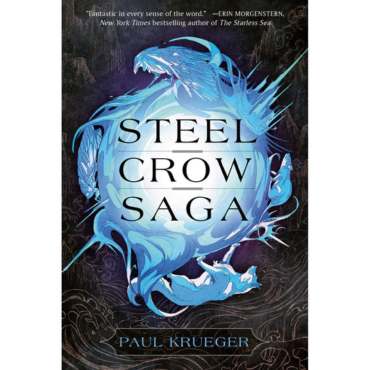 Steel Crow Saga [ Krueger, Paul ]