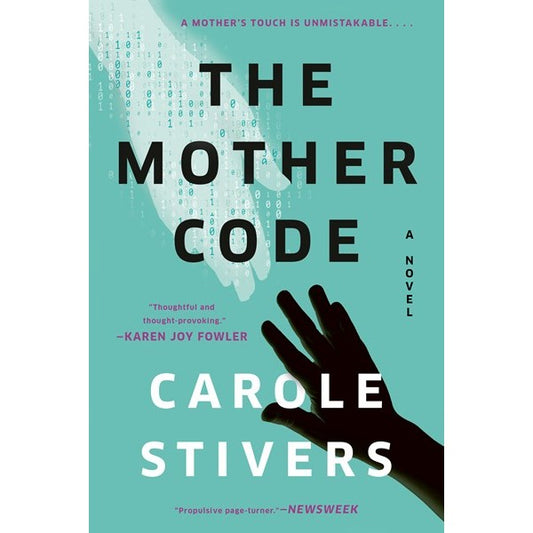 The Mother Code [Stivers, Carole]