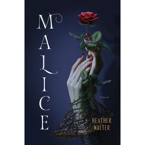 Malice [Walter, Heather]