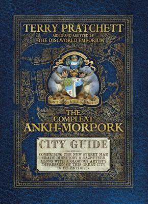 Compleat Ankh-Morpork [Pratchett, Terry]