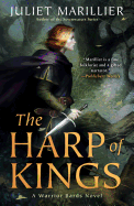 The Harp of Kings ( Warrior Bards, 1 ) [Marillier, Juliet]