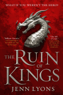 The Ruin of Kings (Mass Market) (Chorus of Dragons, 1) [Lyons, Jenn]