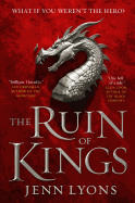 The Ruin of Kings (Chorus of Dragons, 1) [Lyons, Jenn]