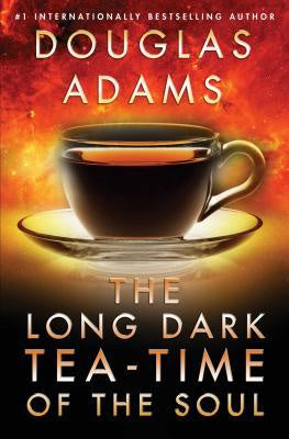 Long Dark Tea-Time of the Soul (Dirk Gently, 2) [Adams, Douglas]