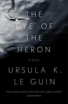 The Eye of the Heron (Paperback) [Le Guin, Ursula K.]