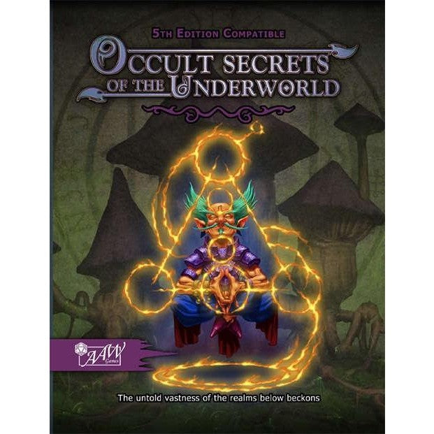 Occult Secrets of the Underworld