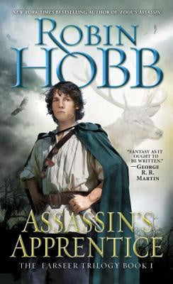 Assassin's Apprentice (Farseer Series, 1) [Hobb, Robin]