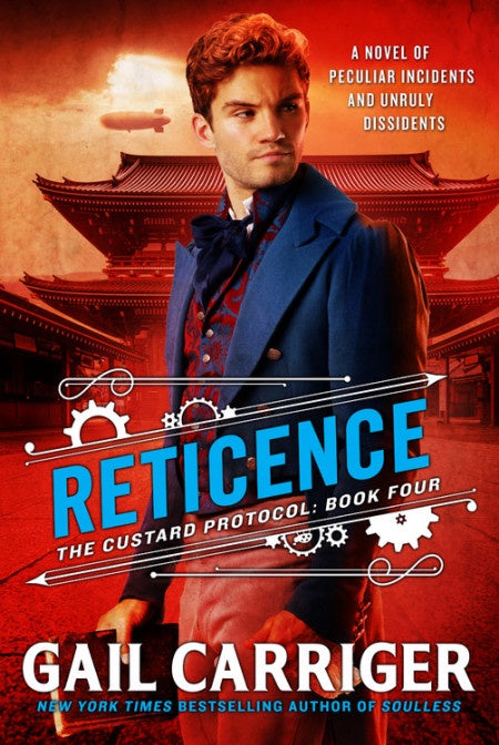 Reticence (Hardcover) (Custard Protocol, 4) [Carriger, Gail]