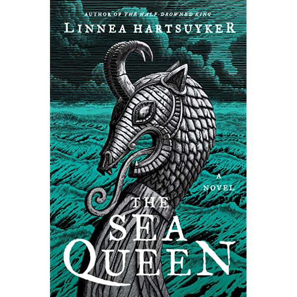 The Sea Queen (Golden Wolf Saga, 2) [Hartsuyker, Linnea]