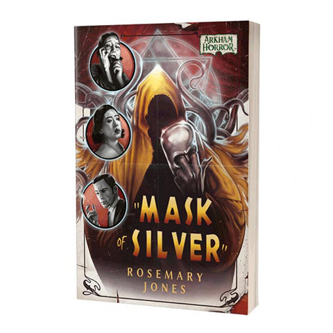 Arkham Horror: Mask of Silver (Novel) [Jones, Rosemary]