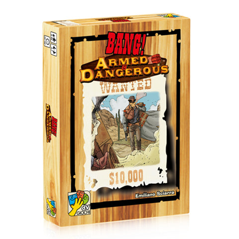 Bang! Armed and Dangerous