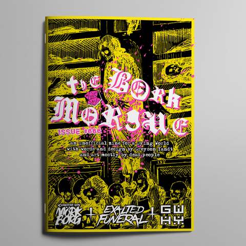 The Börk Morgue: Issue #666