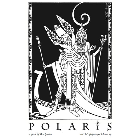 Polaris: Chivalric Tragedy at the Utmost North