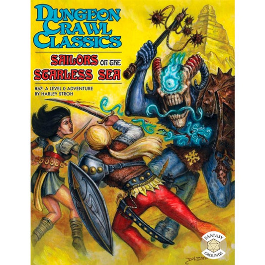Dungeon Crawl Classics: #67 Sailors on the Starless Sea (GSL)