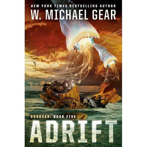 Adrift (Donovan, 5) [Gear, W Michael]