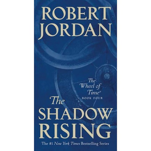 The Shadow Rising (paperback) (Wheel of Time, 4) [Jordan, Robert]
