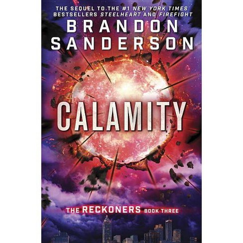Calamity (Reckoners, 3) [Sanderson, Brandon]