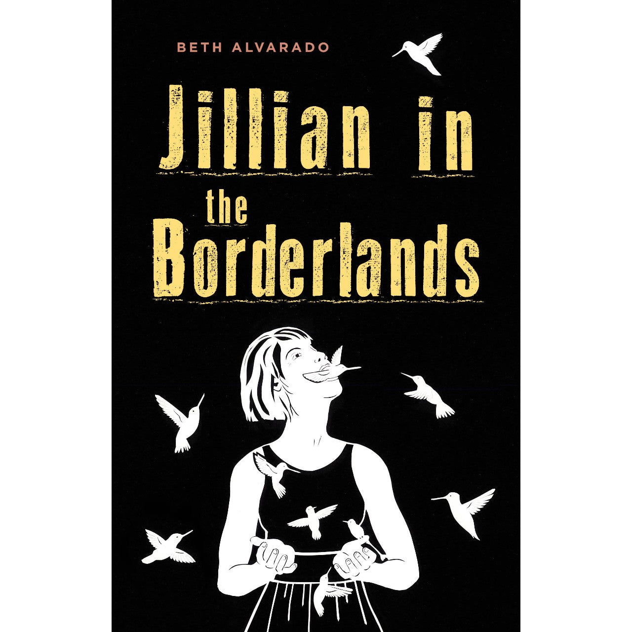 Jillian in the Borderlands [Alvarado, Beth]