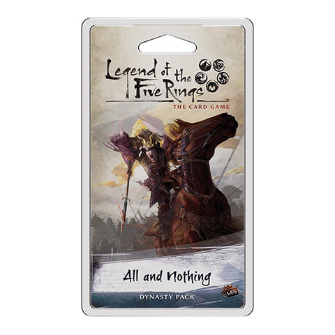 Legend of the Five Rings LCG All and Nothing Dynasty Pack