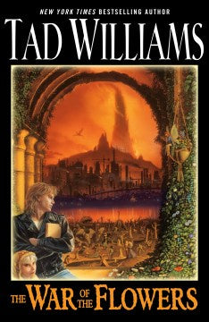 The War of the Flowers (Paperback) [Williams, Tad]