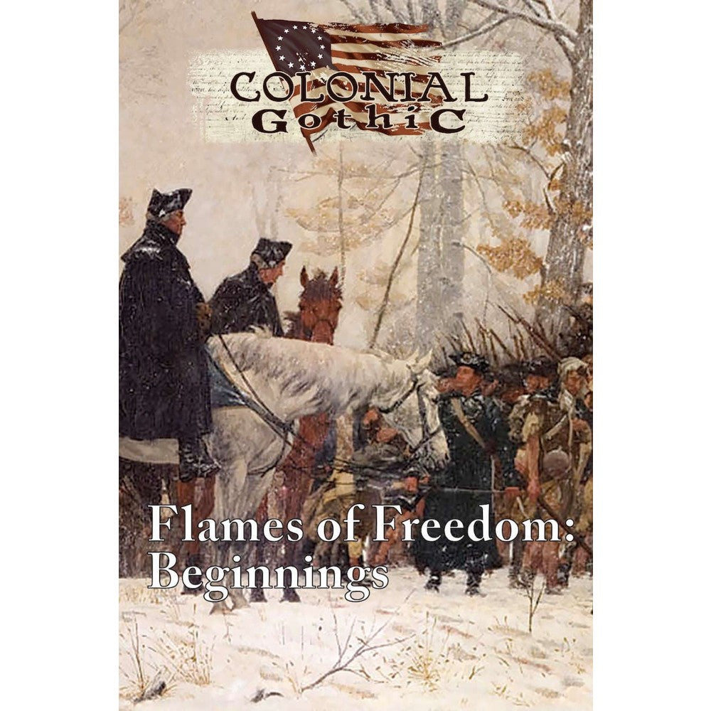 Flames of Freedom Beginnings