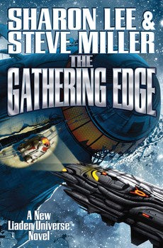 The Gathering Edge (Liaden Universe, 20) [Lee, Sharon]