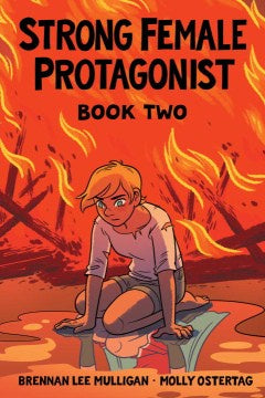 Strong Female Protagonist: Book Two [Mulligan, Brennan Lee]