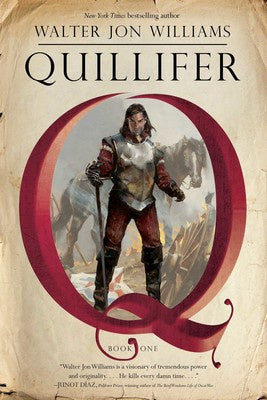 Quillifer Paperback (Quillifer, 1) [Williams, Walter Jon]