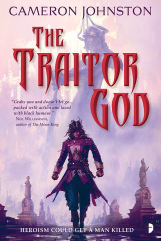 The Traitor God (Age of Tyranny, 1) [Johnston, Cameron]