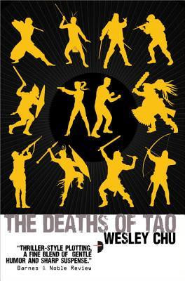 Deaths of Tao (Tao Series, 2) [Chu, Wesley]