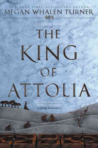 The King of Attolia (Queen's Thief, 3) [Turner, Megan Whalen]