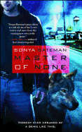 Master of None [Bateman, Sonya]