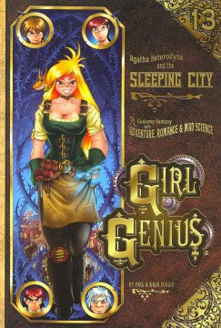 Agatha Heterodyne and the Sleeping City (Girl Genius, 13) [Foglio, Kaja; Foglio, Phil]