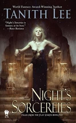 Night's Sorceries (Flat Earth, 5) [Lee, Tanith]
