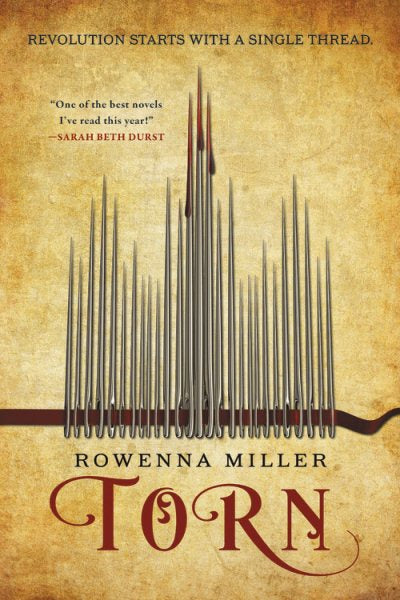 Torn ( Unraveled Kingdom #1 ) [Miller, Rowenna]
