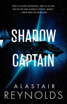 Shadow Captain (Revenger, 2) [Reynolds, Alastair]