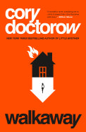 Walkaway (Trade Paperback) [Doctorow, Cory]