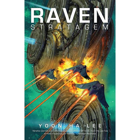 Raven Stratagem (The Machineries of Empire, 2) [Lee, Yoon Ha]