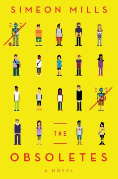 The Obsoletes (Hardcover) [Mills, Simeon]