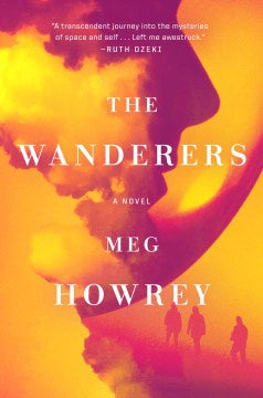 The Wanderers [Howrey, Meg]
