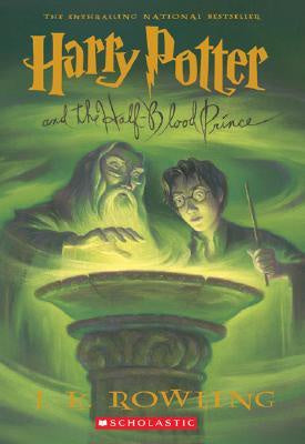 Harry Potter and the Half-Blood Prince (Harry Potter, 6) [Rowling, J. K.]