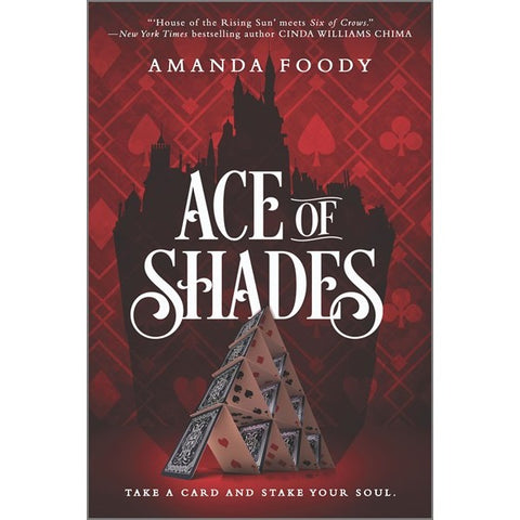 The Ace of Shades (The Shadow Game Series, 1) [Foody, Amanda]
